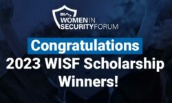 Read: SIA Announces 2023 Women in Security Forum Scholarship Winners